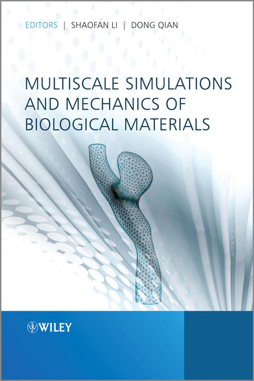 Big bigCover of Multiscale Simulations and Mechanics of Biological Materials