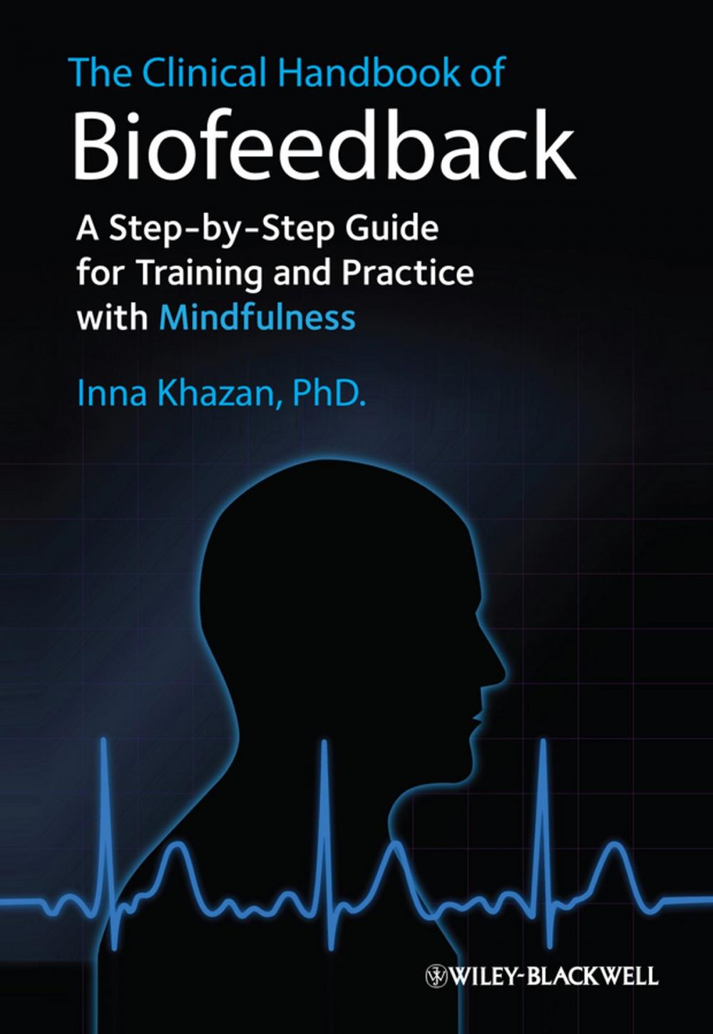 Big bigCover of The Clinical Handbook of Biofeedback