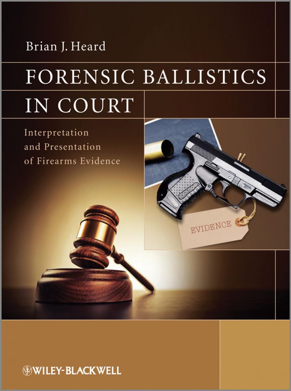 Big bigCover of Forensic Ballistics in Court