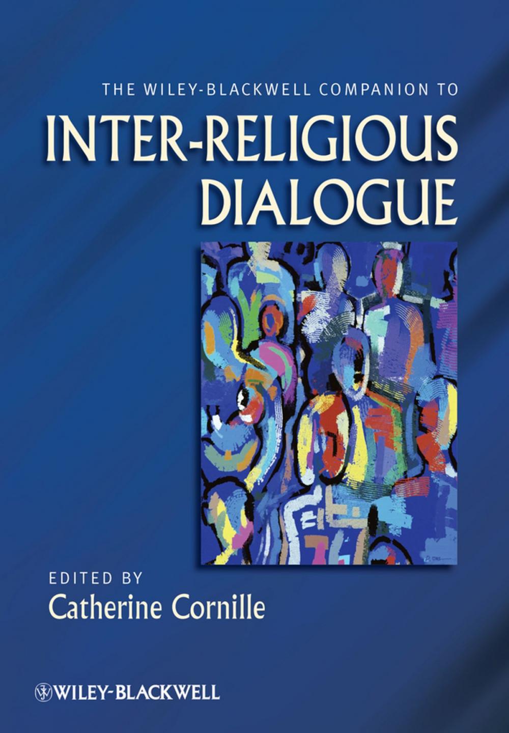 Big bigCover of The Wiley-Blackwell Companion to Inter-Religious Dialogue