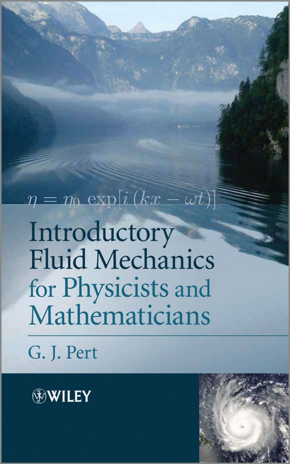 Big bigCover of Introductory Fluid Mechanics for Physicists and Mathematicians