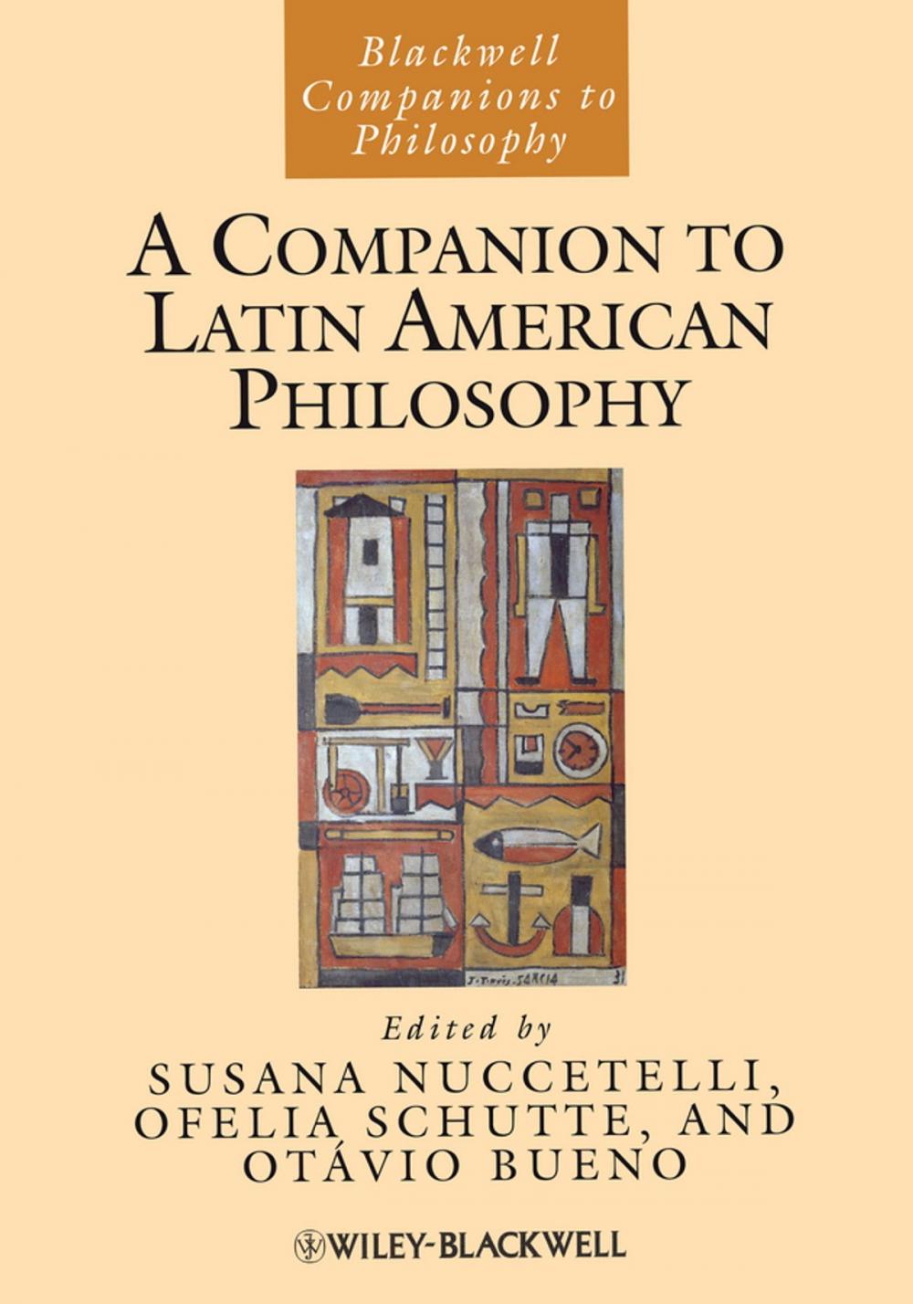 Big bigCover of A Companion to Latin American Philosophy