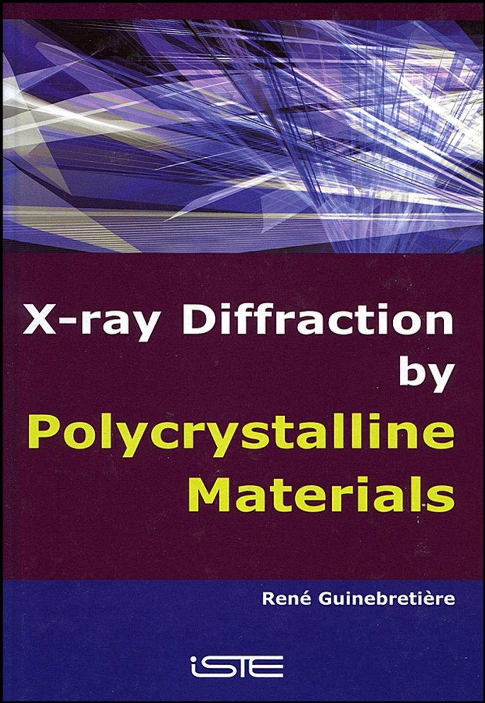 Big bigCover of X-Ray Diffraction by Polycrystalline Materials