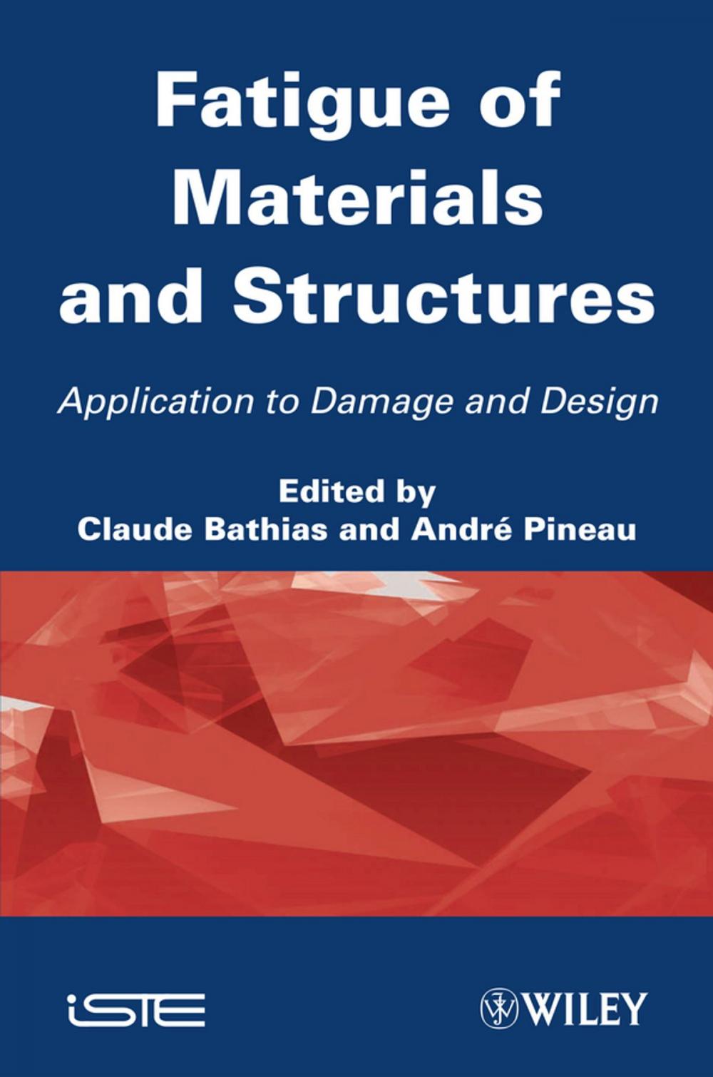 Big bigCover of Fatigue of Materials and Structures