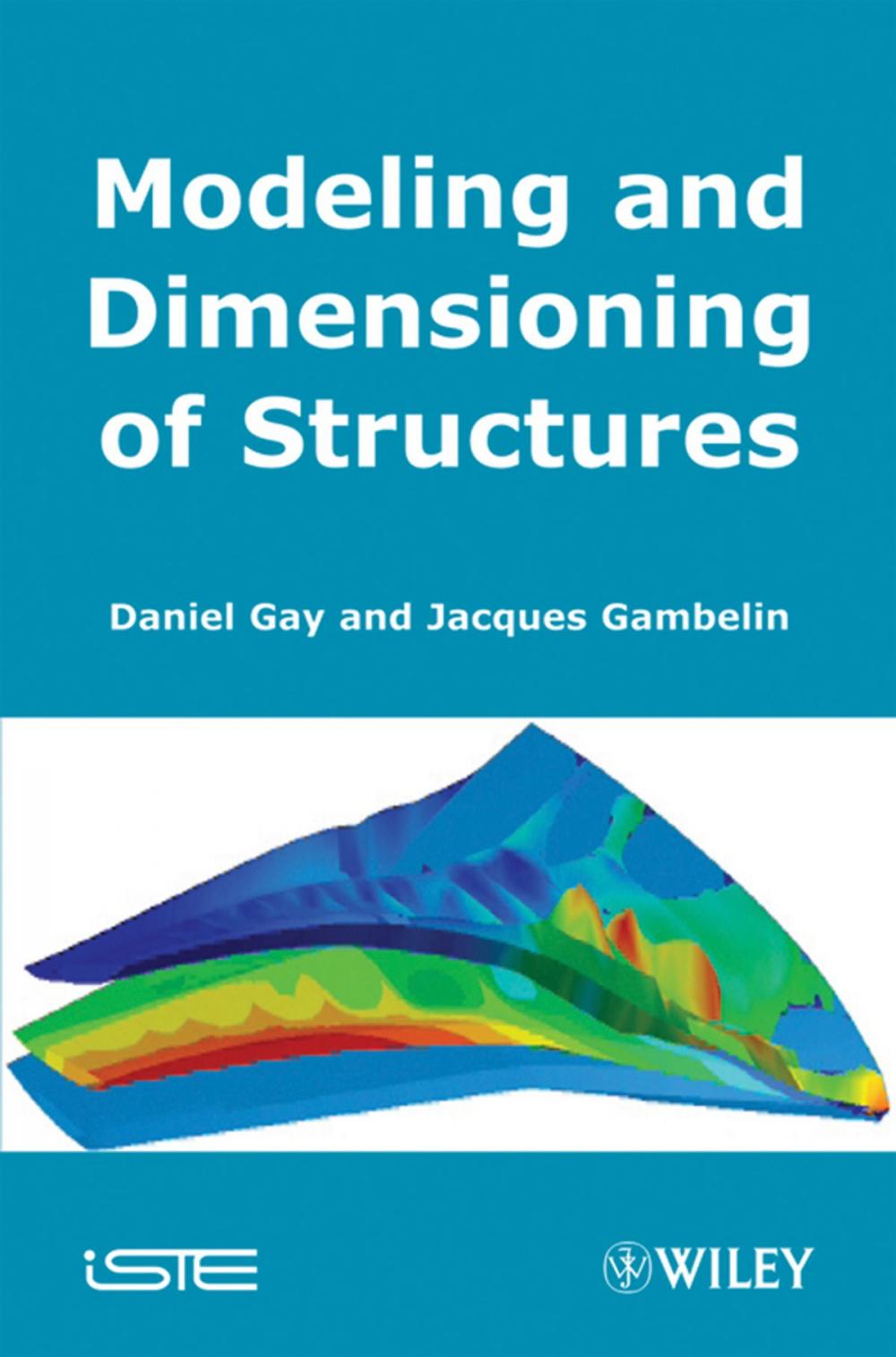 Big bigCover of Modeling and Dimensioning of Structures