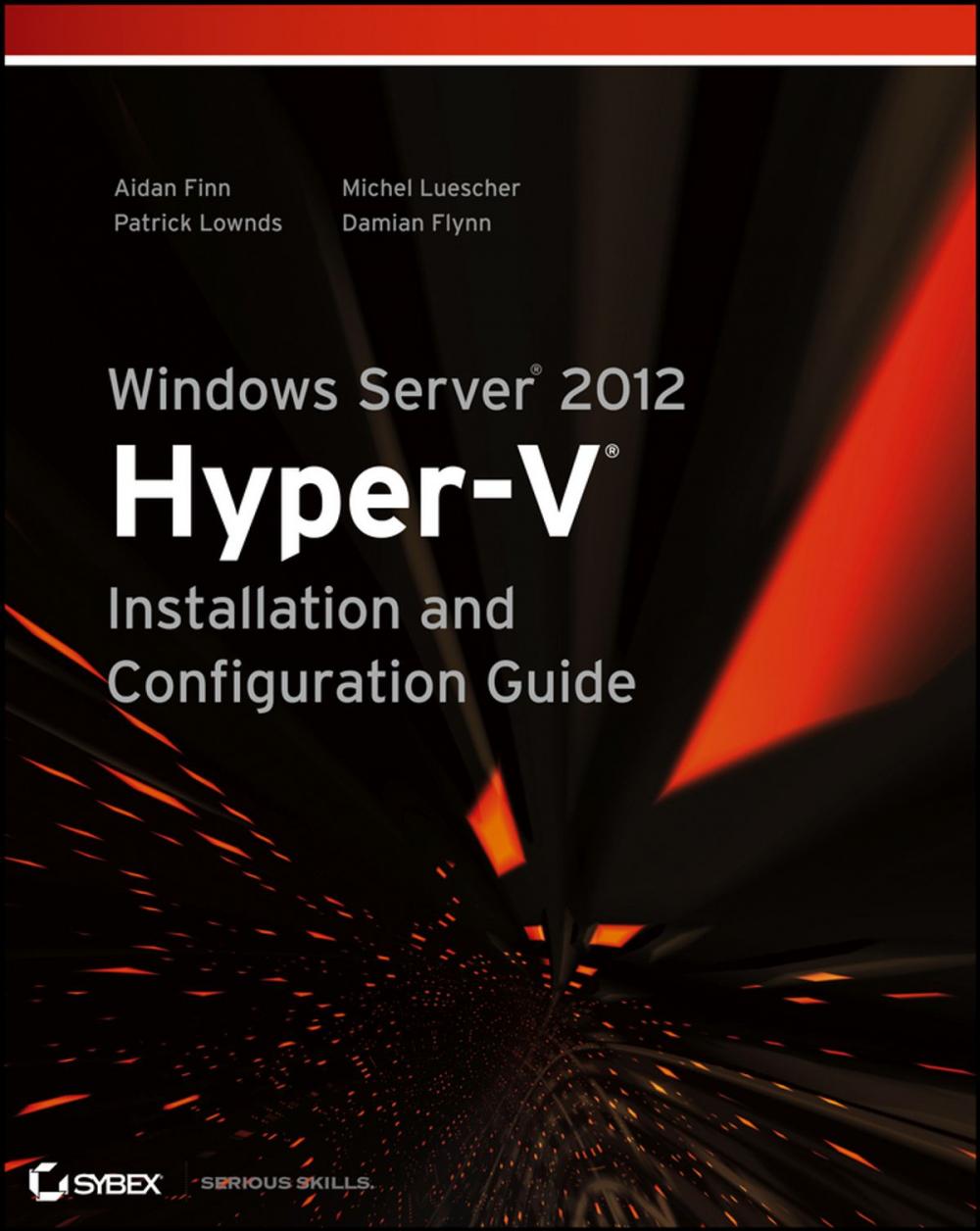 Big bigCover of Windows Server 2012 Hyper-V Installation and Configuration Guide