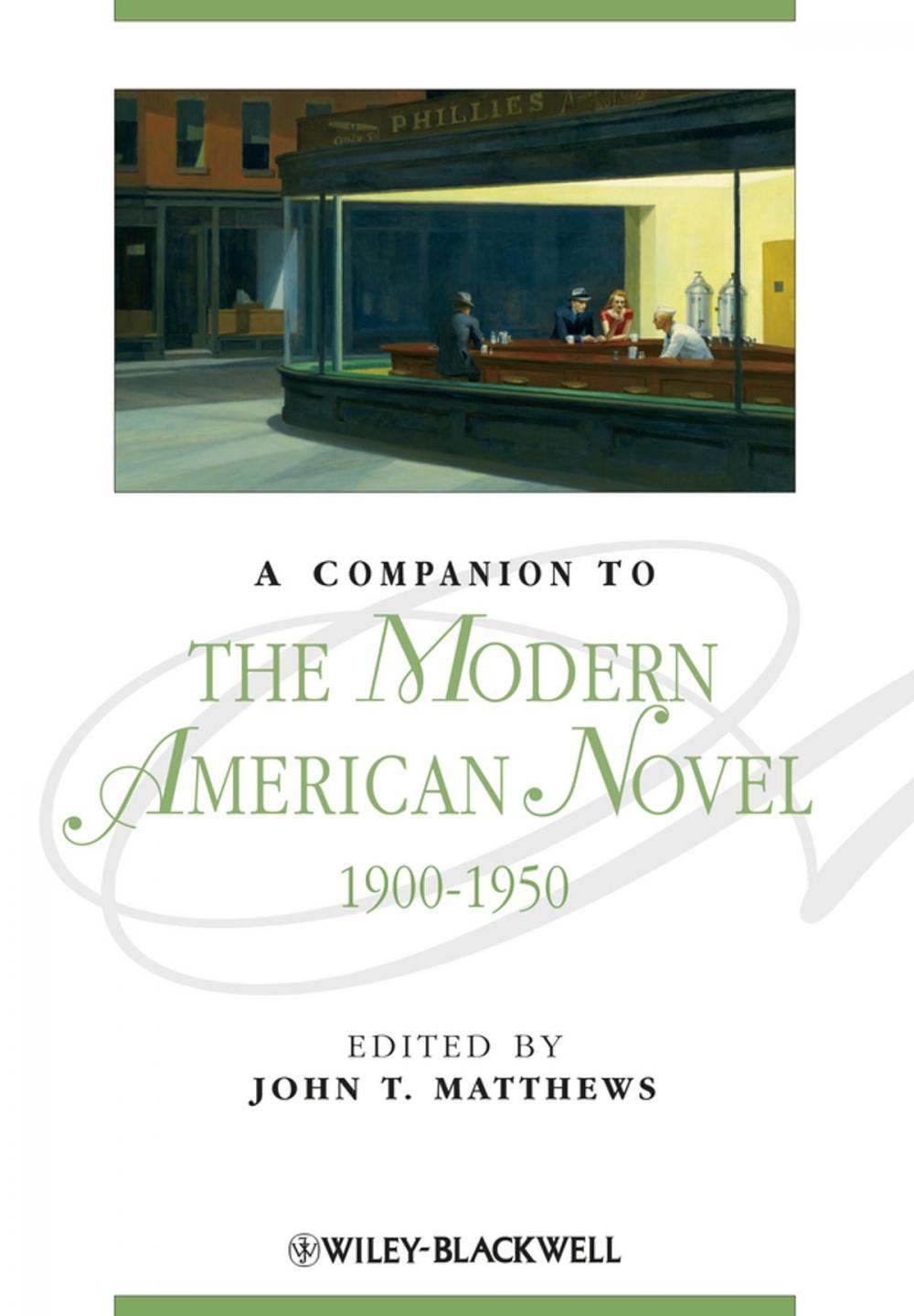 Big bigCover of A Companion to the Modern American Novel, 1900 - 1950