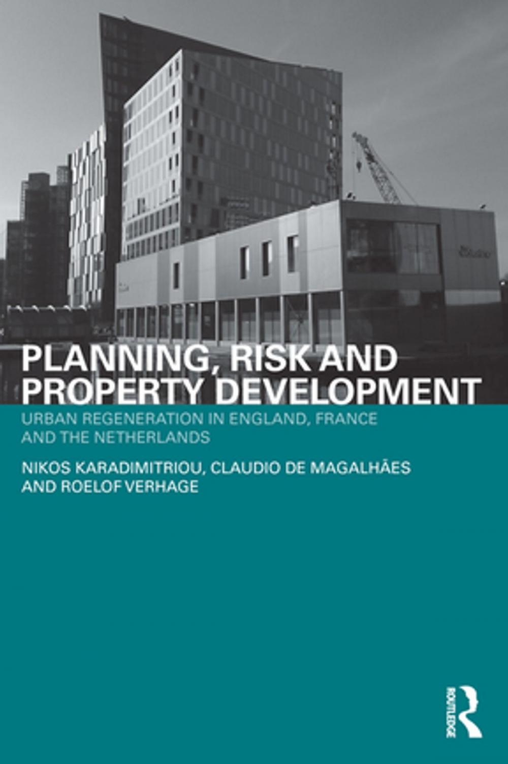 Big bigCover of Planning, Risk and Property Development