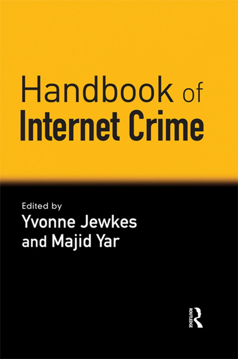 Big bigCover of Handbook of Internet Crime