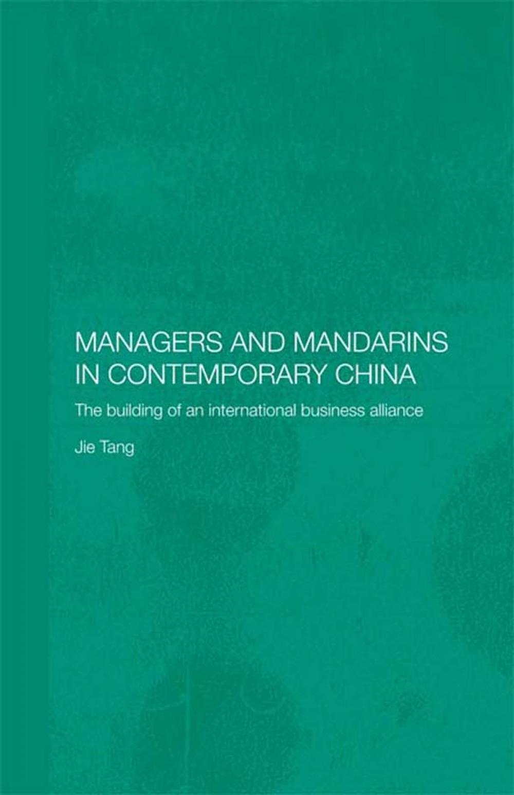 Big bigCover of Managers and Mandarins in Contemporary China