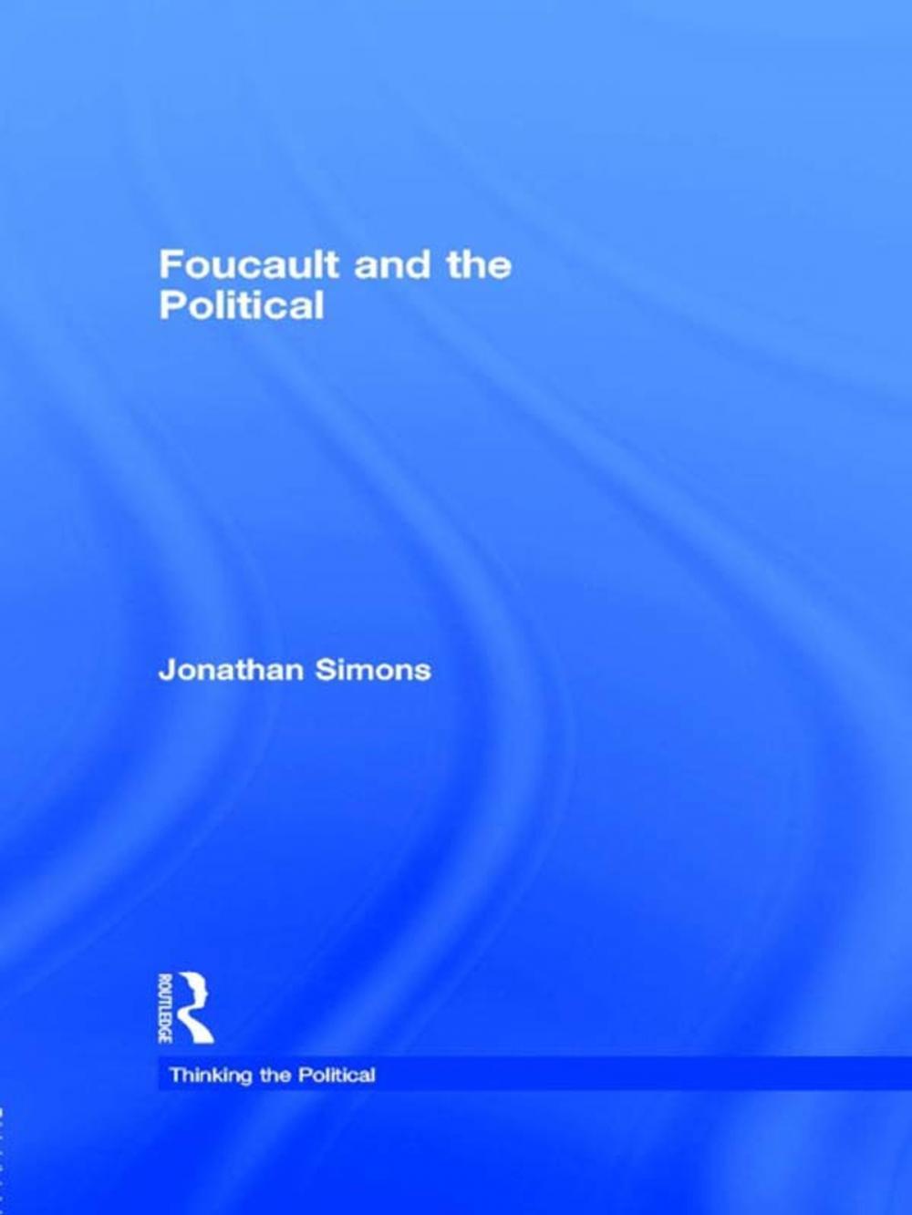 Big bigCover of Foucault and the Political