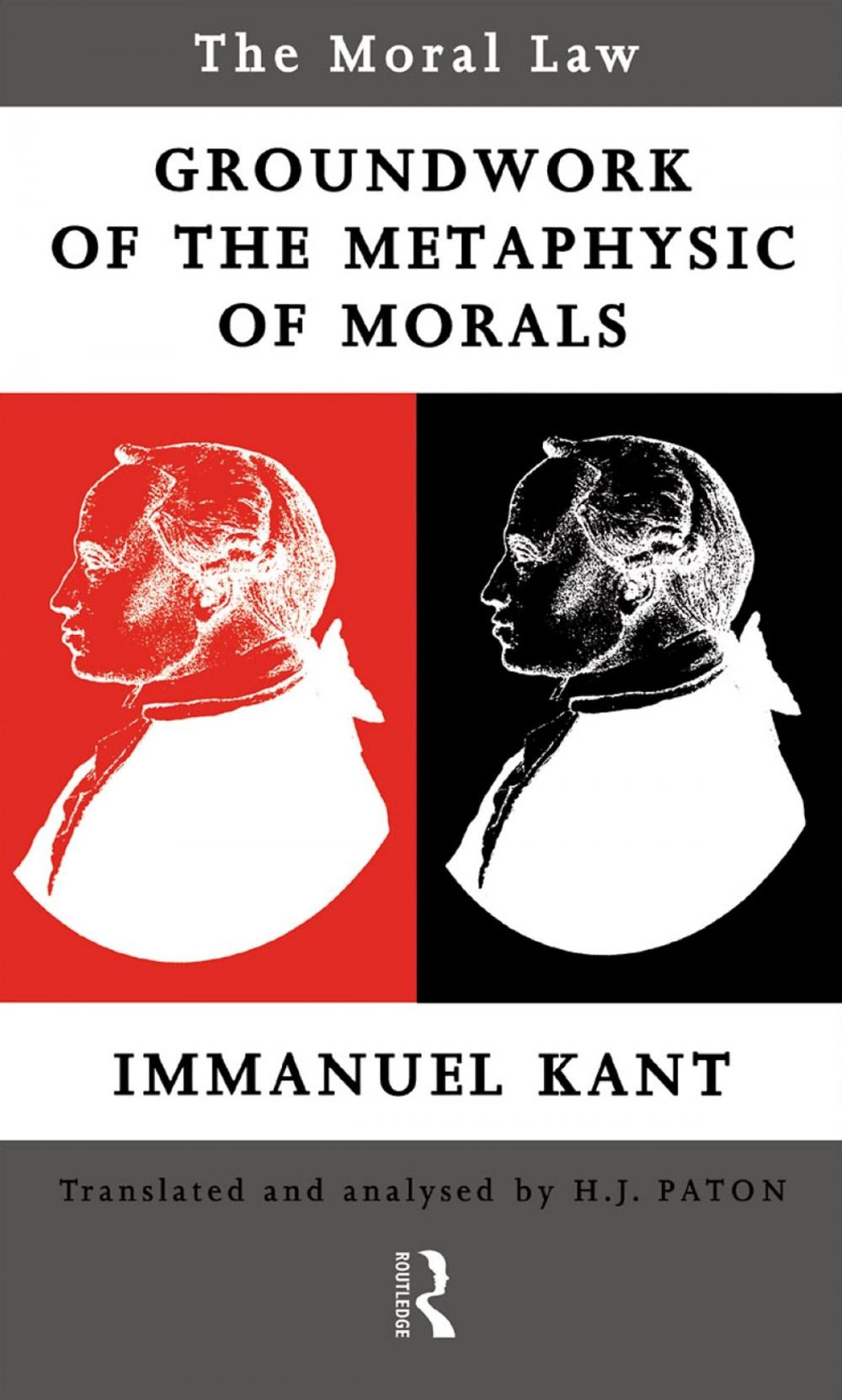 Big bigCover of Moral Law: Groundwork of the Metaphysics of Morals