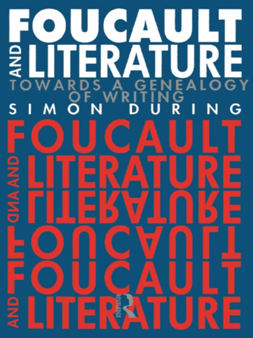 Big bigCover of Foucault and Literature