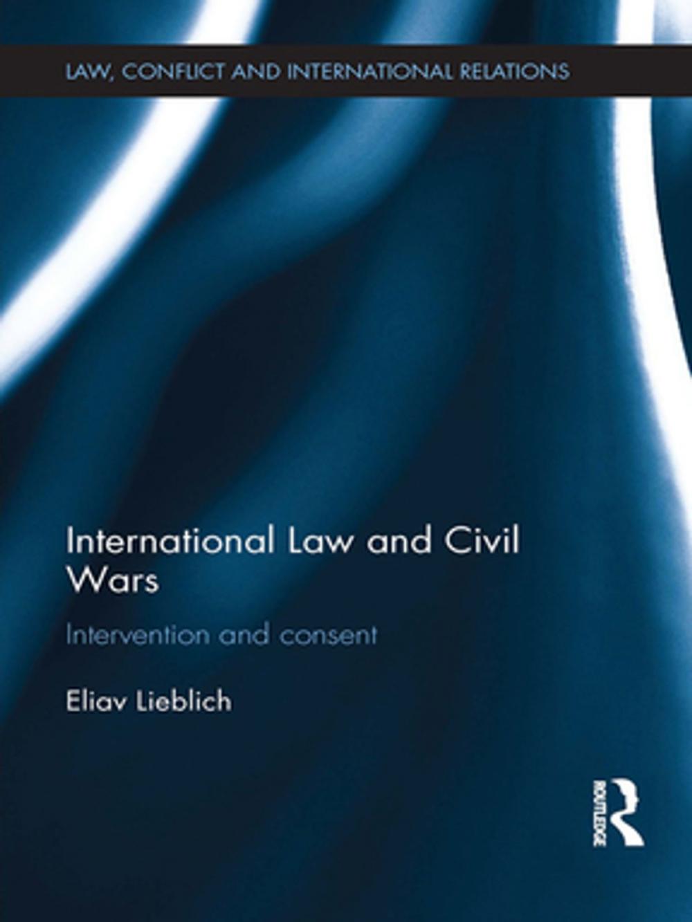 Big bigCover of International Law and Civil Wars