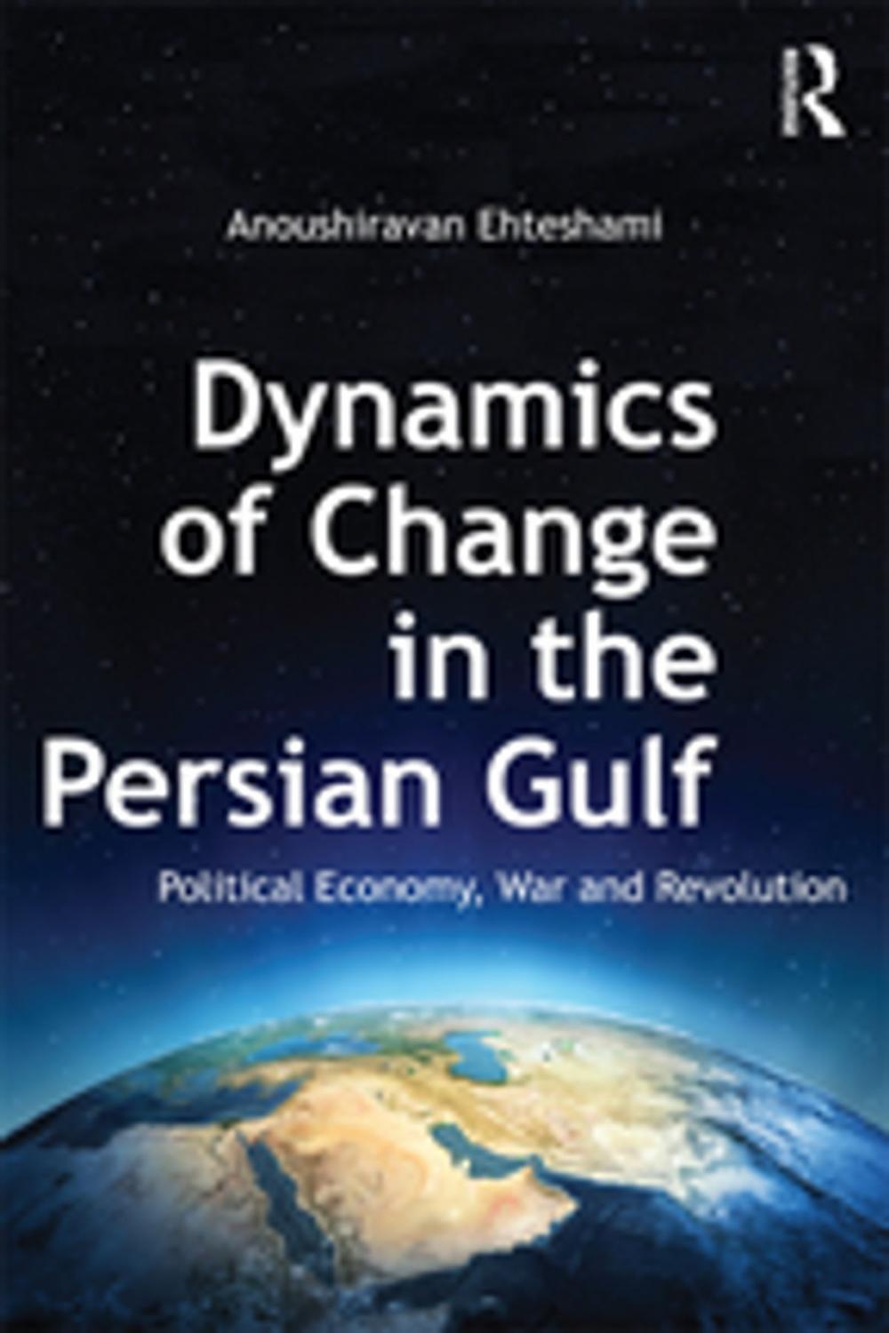 Big bigCover of Dynamics of Change in the Persian Gulf