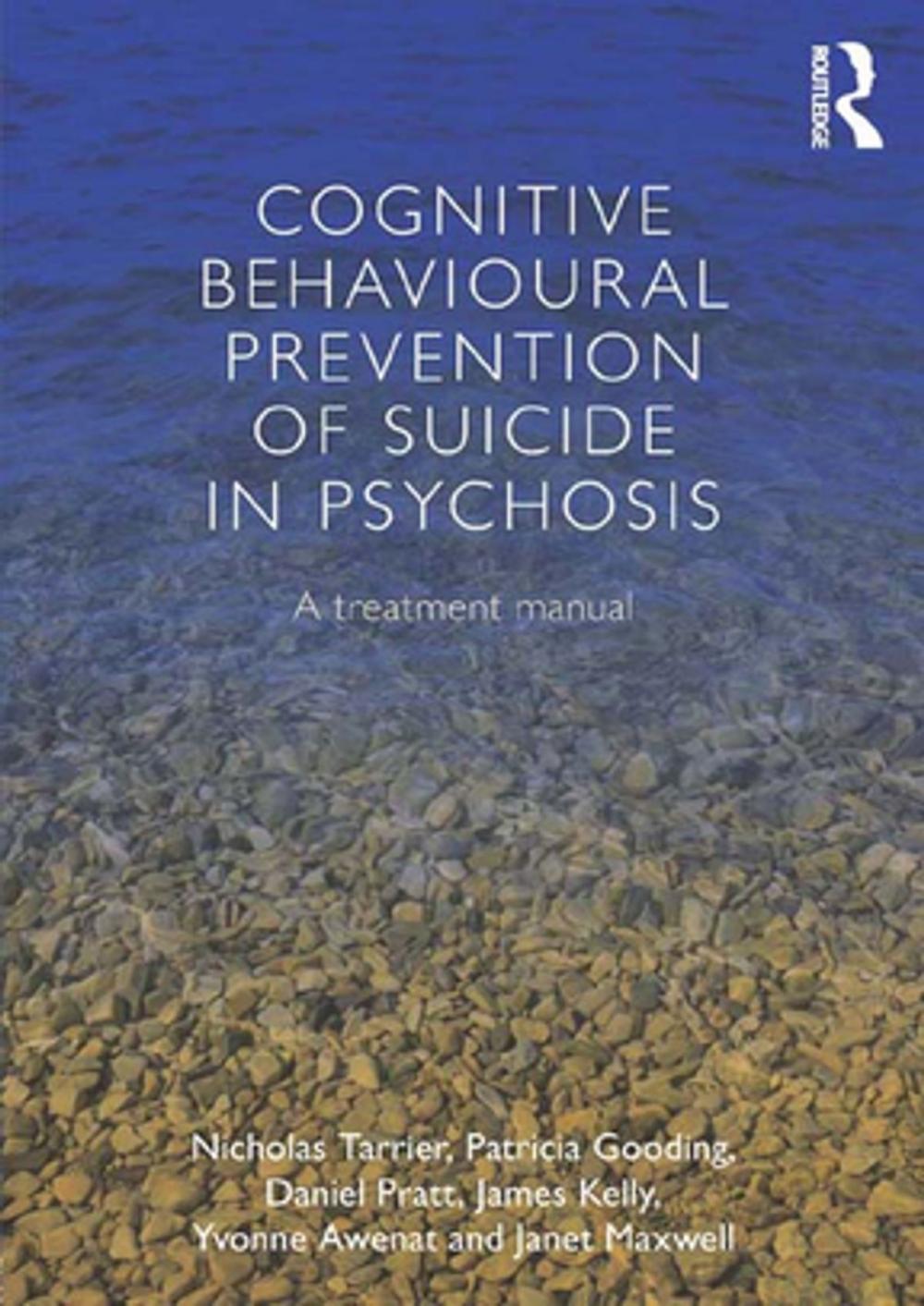 Big bigCover of Cognitive Behavioural Prevention of Suicide in Psychosis