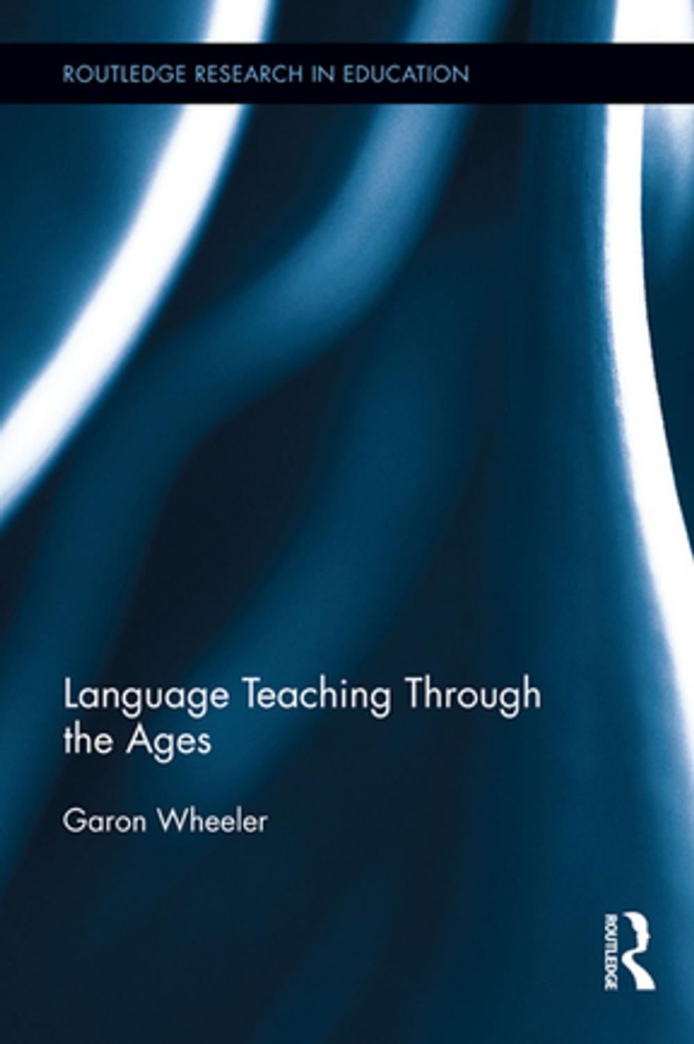 Big bigCover of Language Teaching Through the Ages