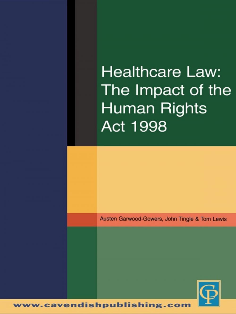 Big bigCover of Healthcare Law: Impact of the Human Rights Act 1998