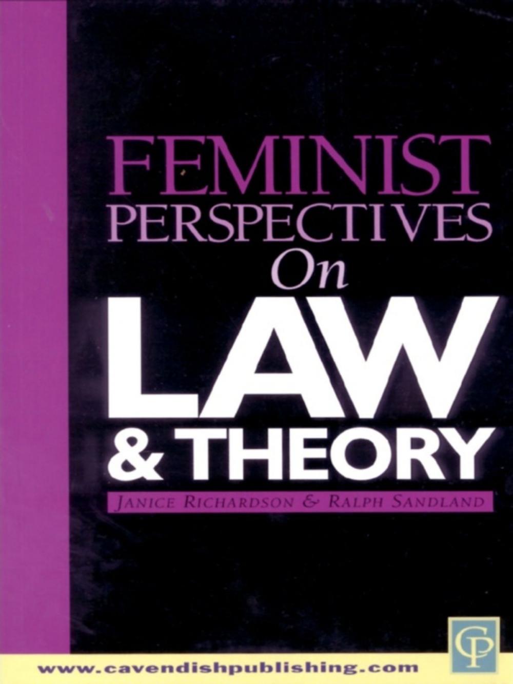 Big bigCover of Feminist Perspectives on Law and Theory