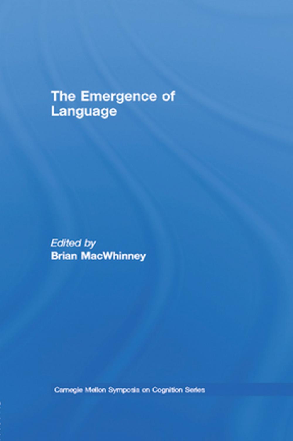 Big bigCover of The Emergence of Language