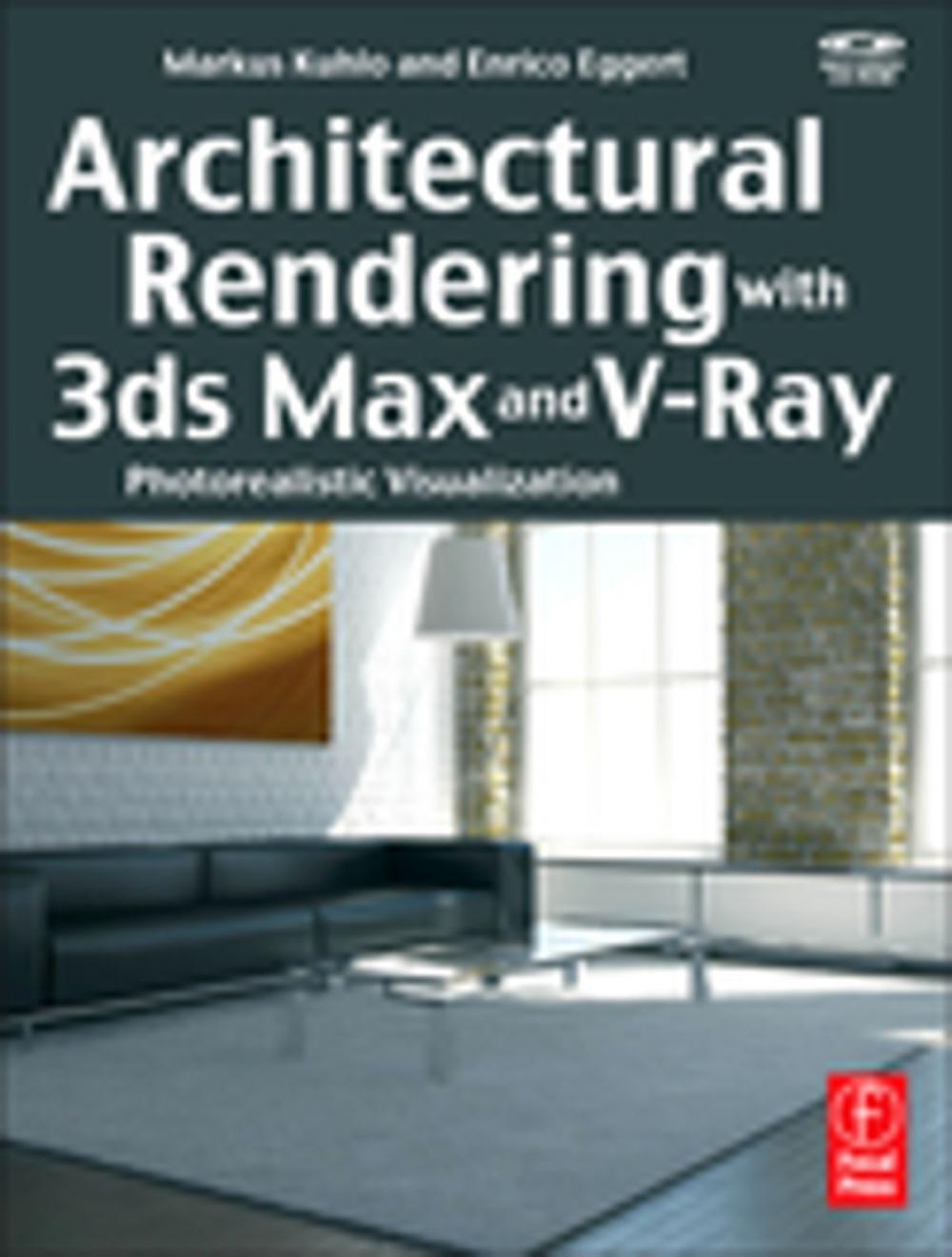 Big bigCover of Architectural Rendering with 3ds Max and V-Ray