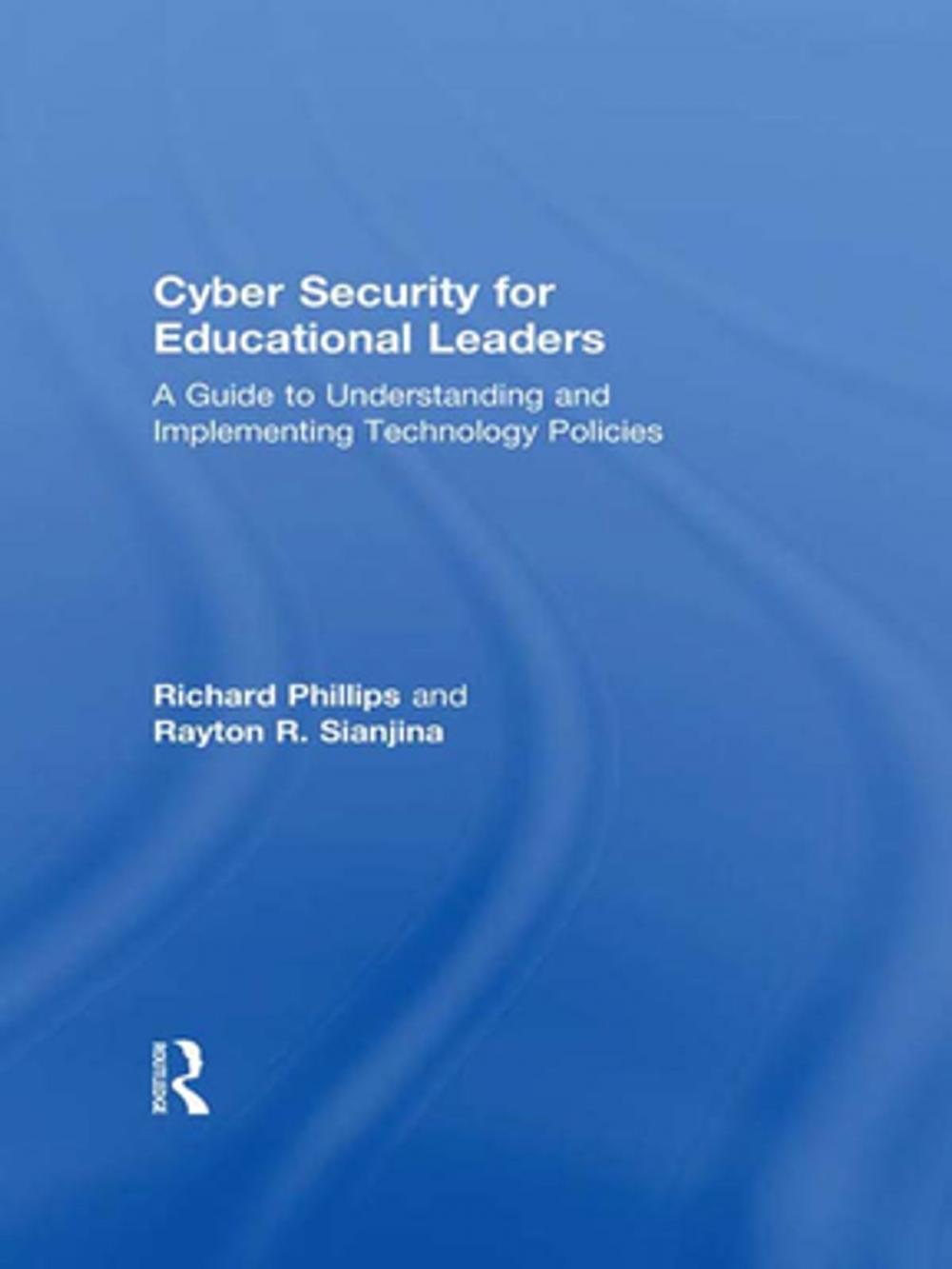 Big bigCover of Cyber Security for Educational Leaders