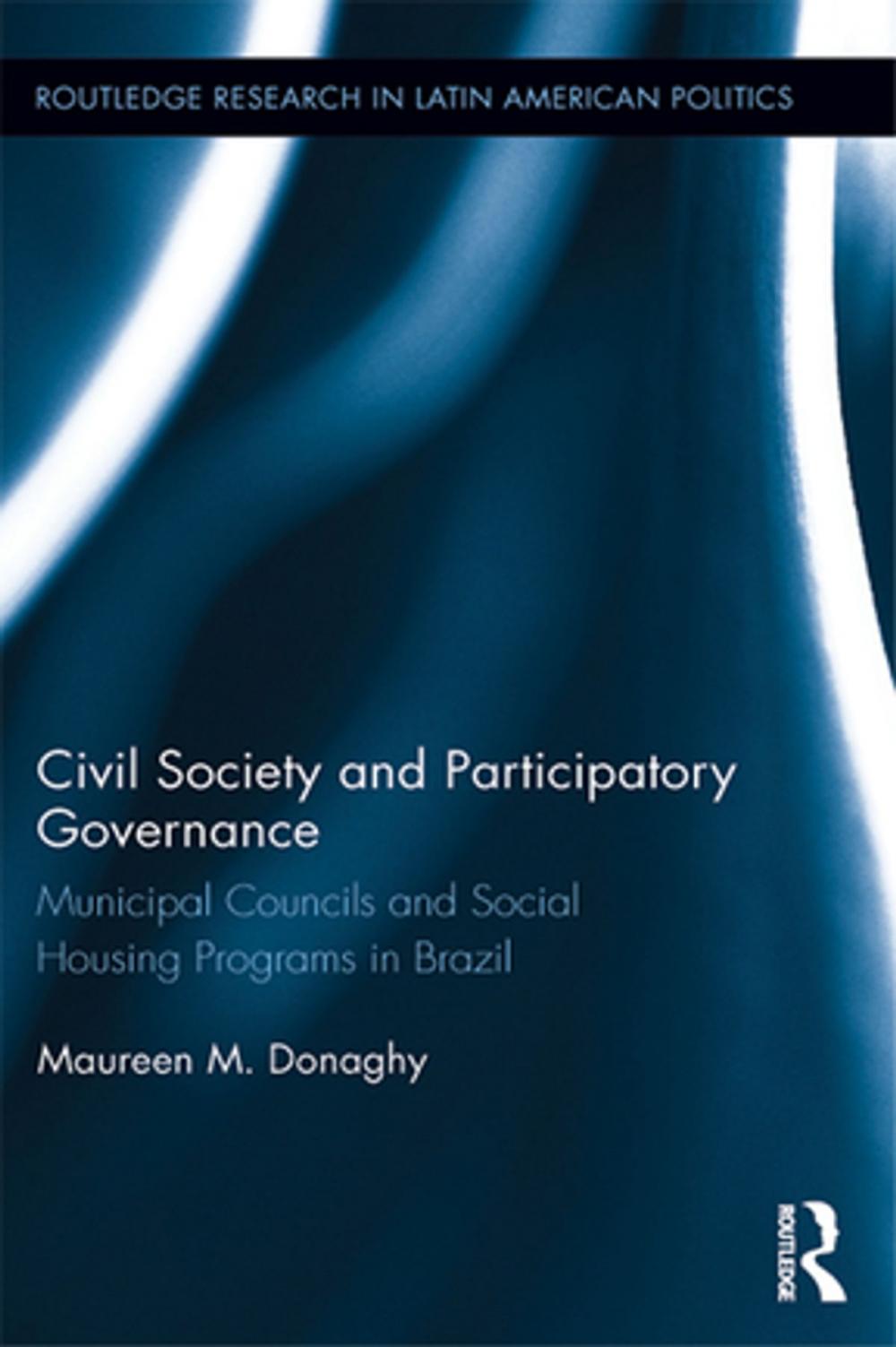 Big bigCover of Civil Society and Participatory Governance