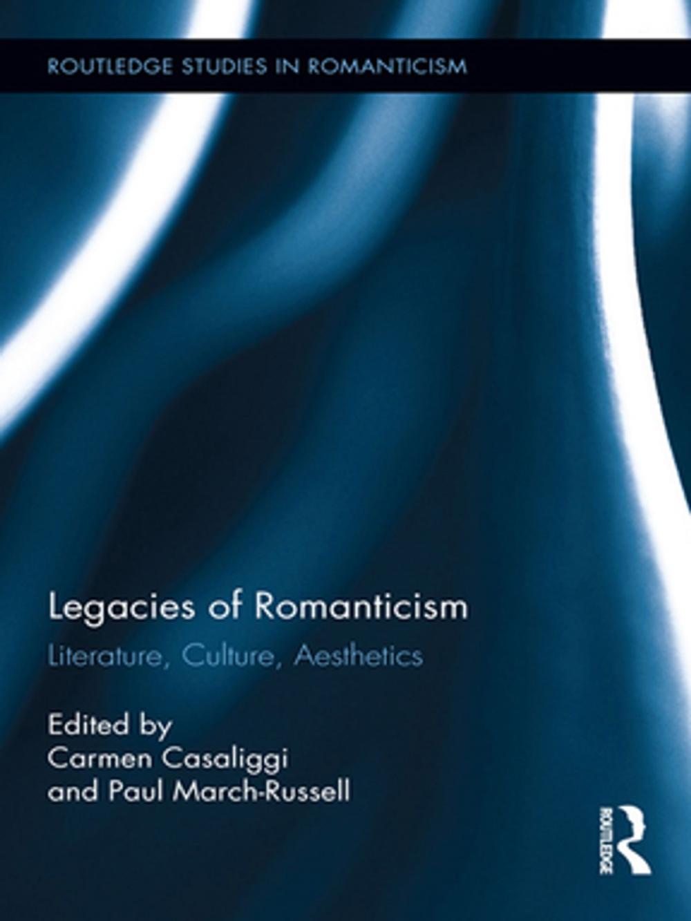 Big bigCover of Legacies of Romanticism