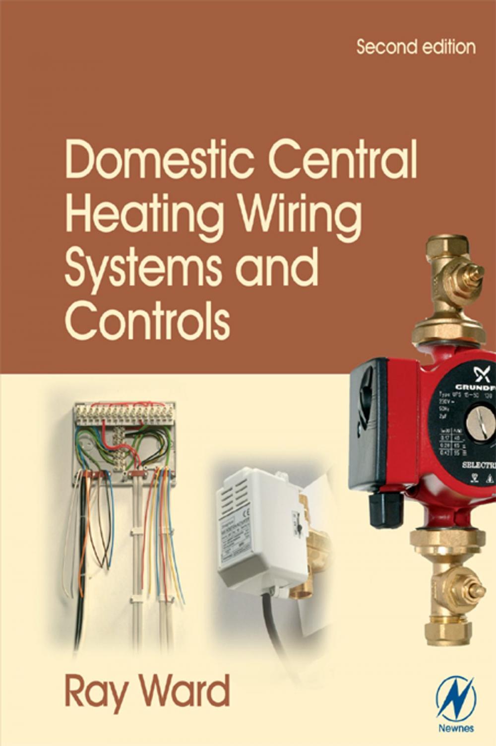 Big bigCover of Domestic Central Heating Wiring Systems and Controls