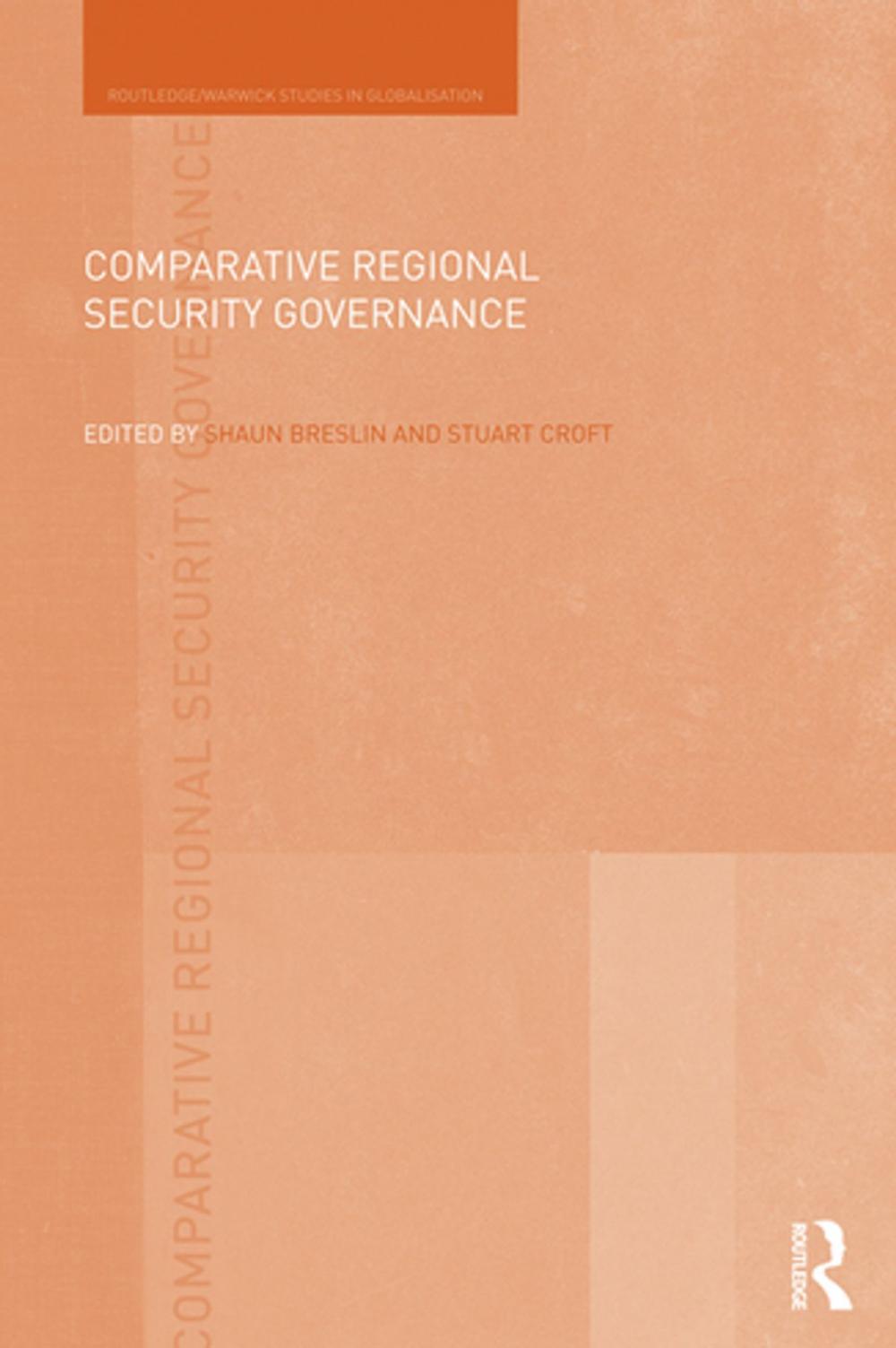 Big bigCover of Comparative Regional Security Governance