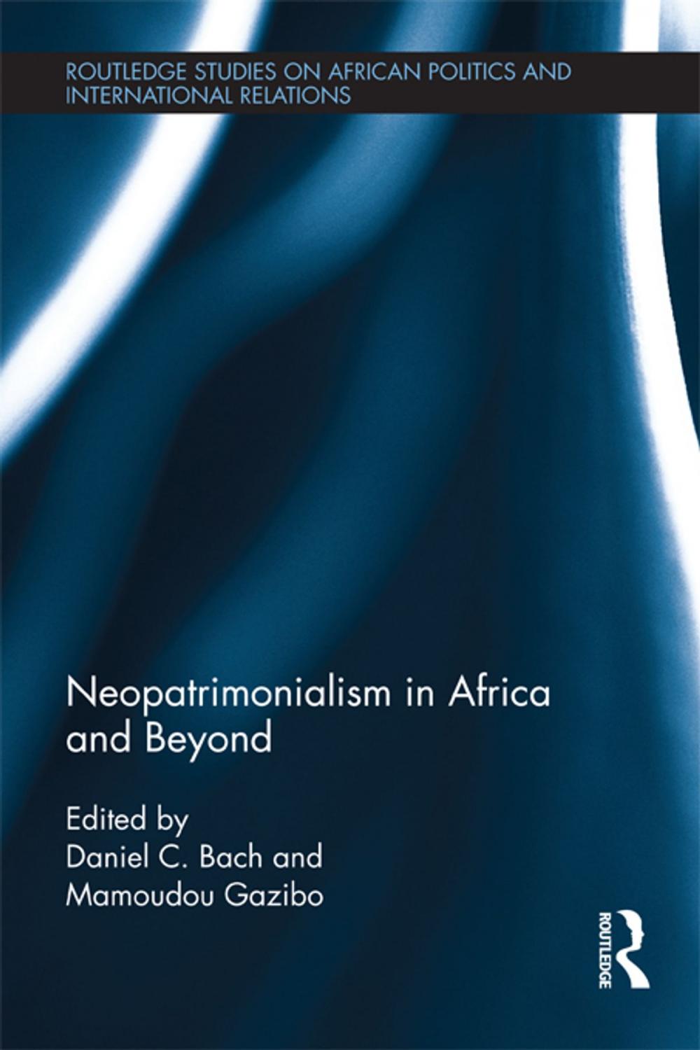 Big bigCover of Neopatrimonialism in Africa and Beyond