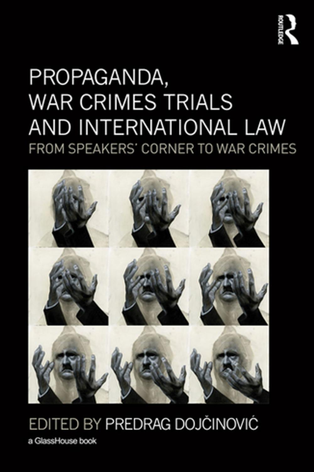 Big bigCover of Propaganda, War Crimes Trials and International Law