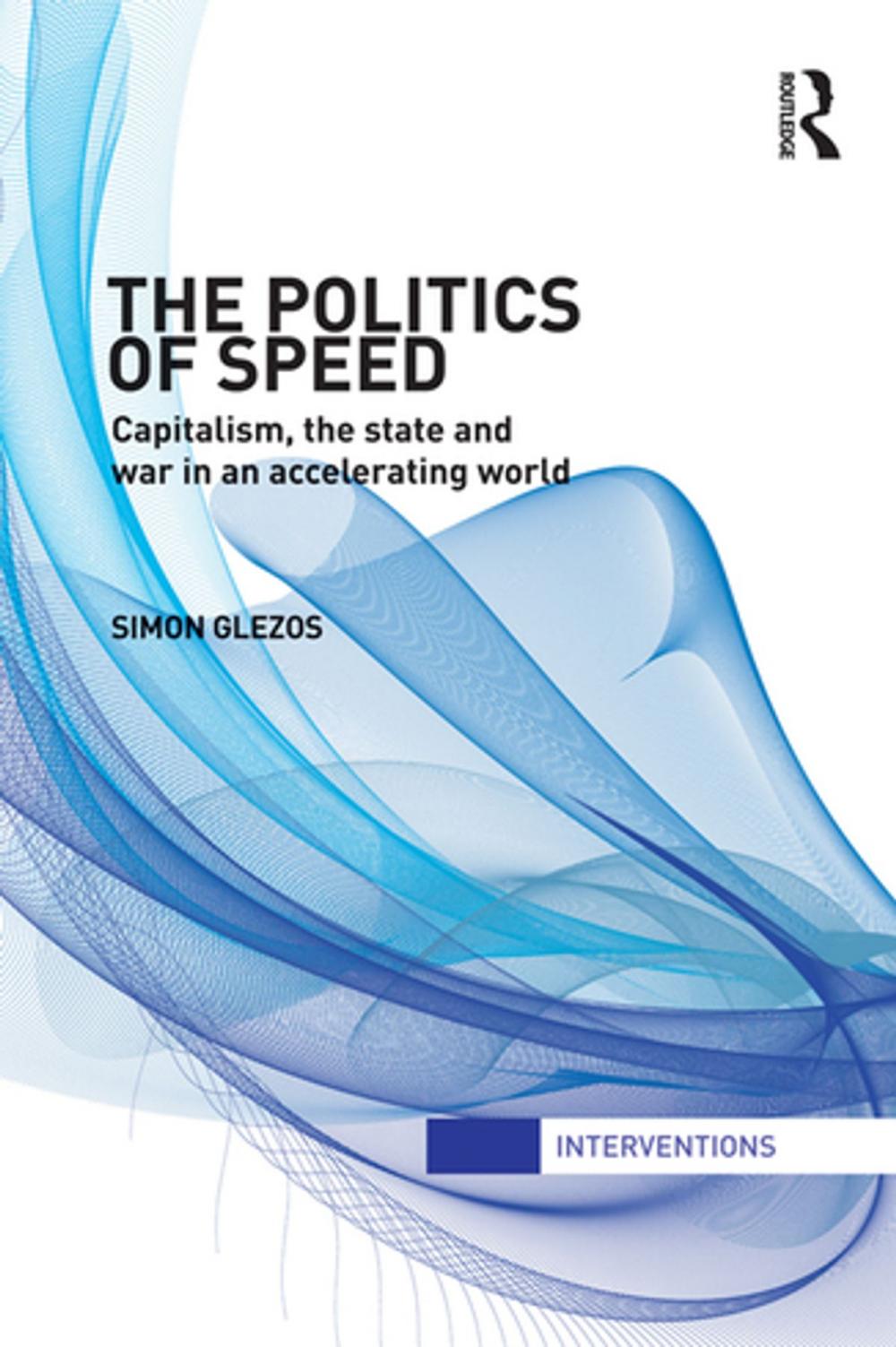 Big bigCover of The Politics of Speed