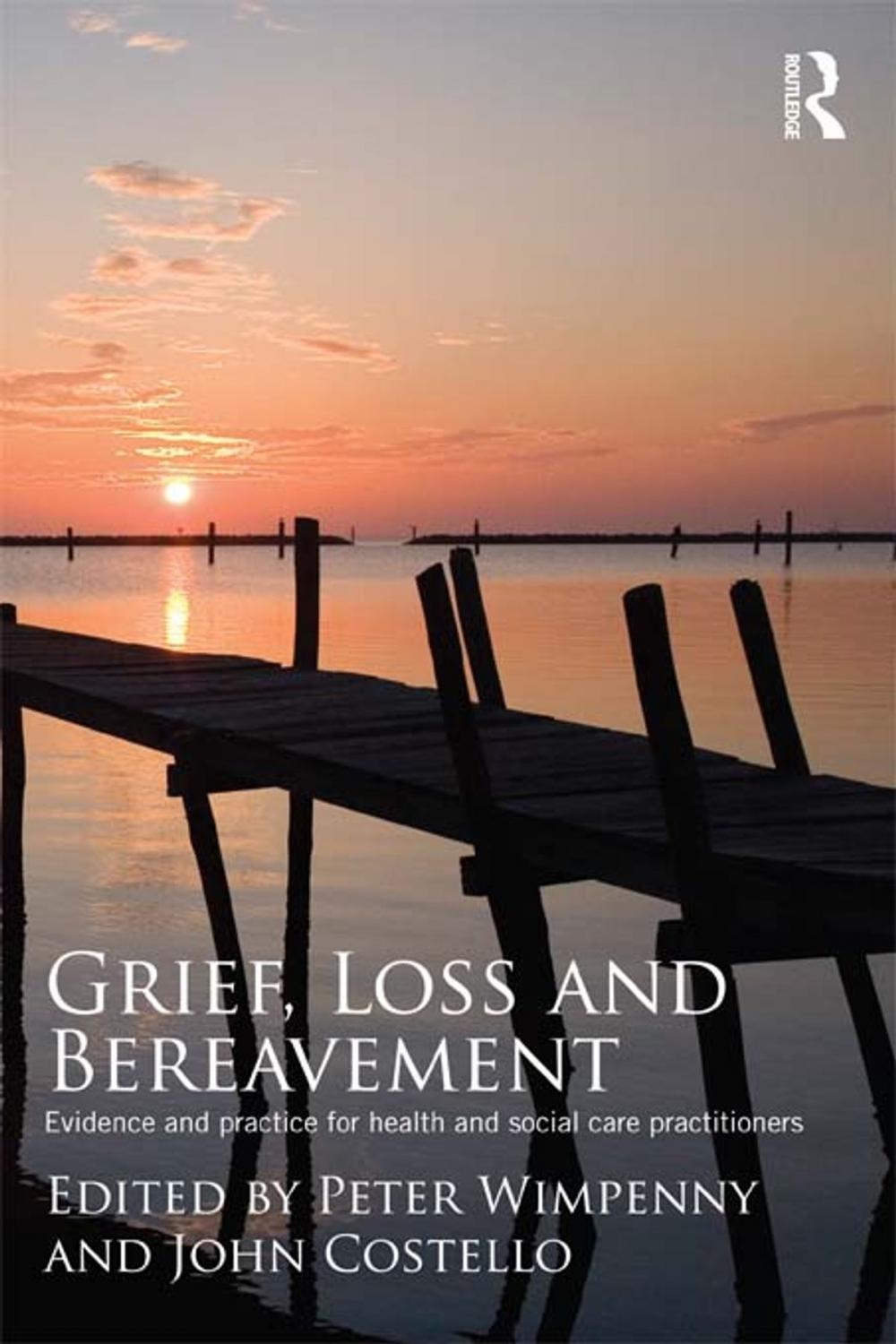 Big bigCover of Grief, Loss and Bereavement