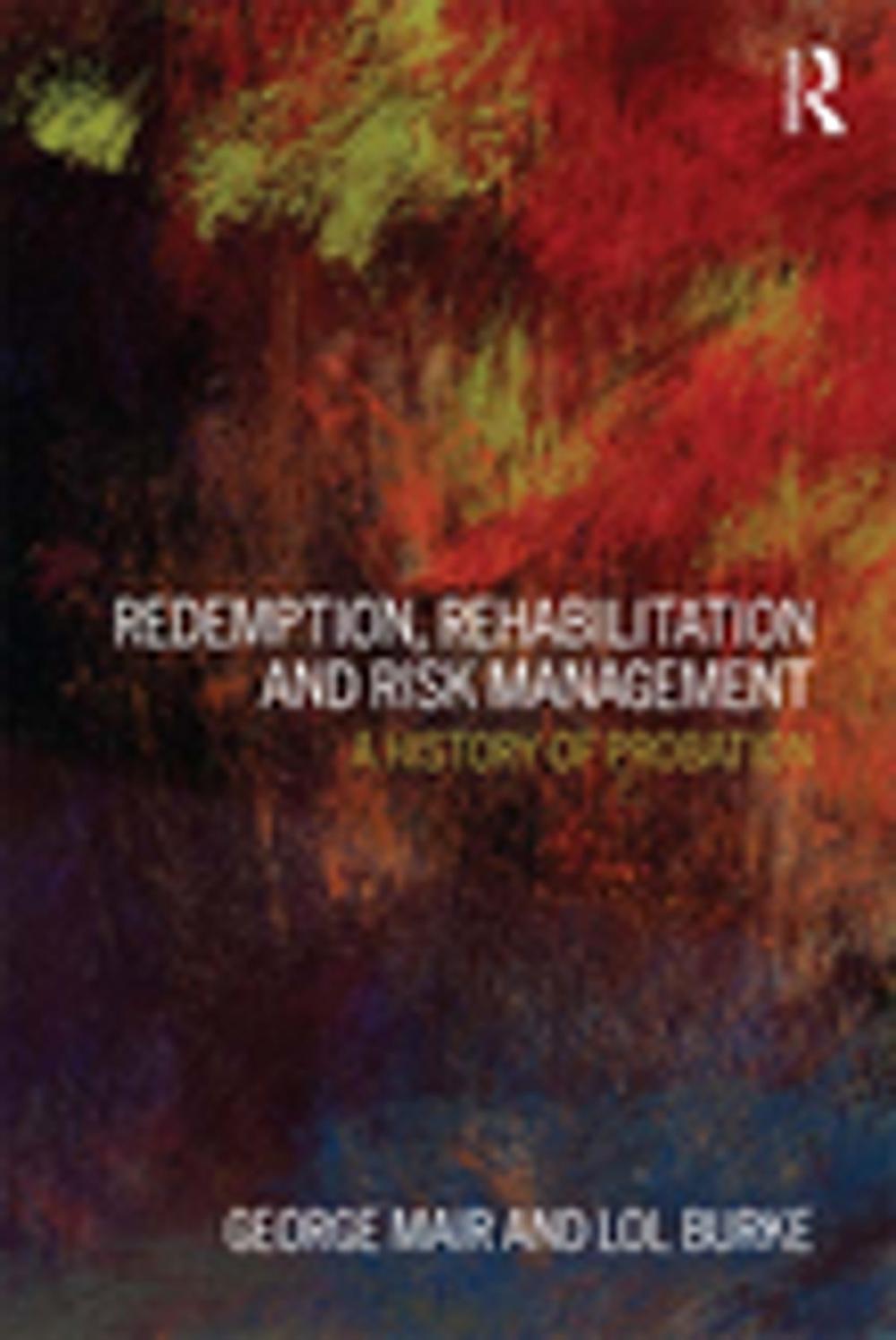 Big bigCover of Redemption, Rehabilitation and Risk Management