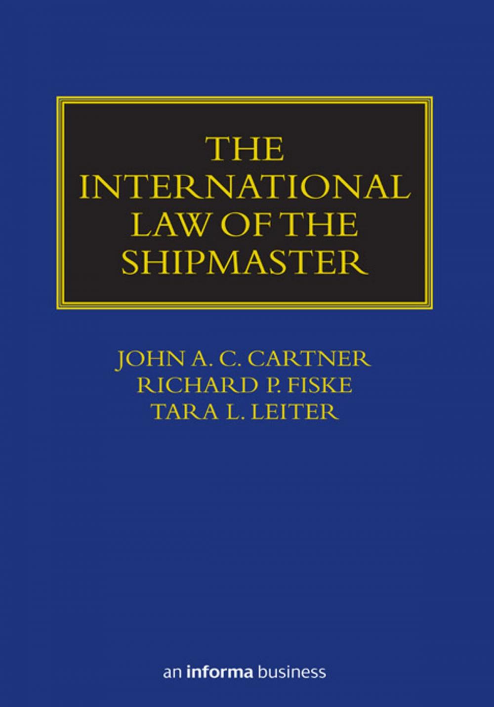 Big bigCover of The International Law of the Shipmaster