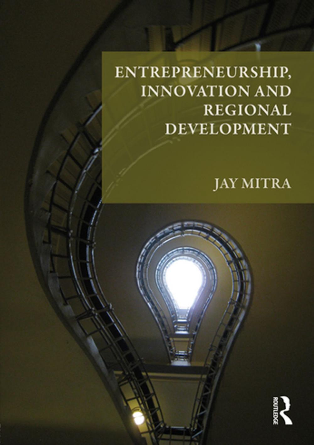 Big bigCover of Entrepreneurship, Innovation and Regional Development