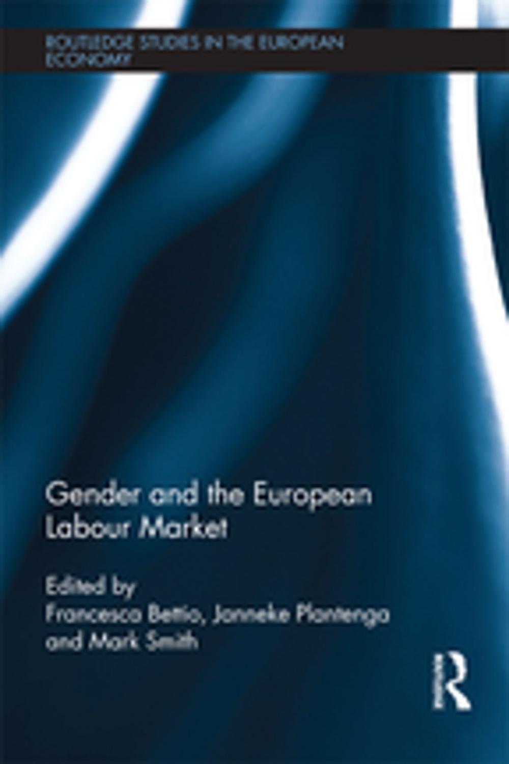 Big bigCover of Gender and the European Labour Market