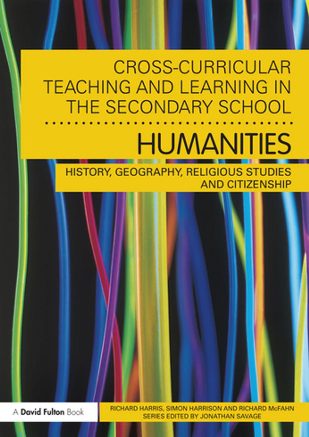 Big bigCover of Cross-Curricular Teaching and Learning in the Secondary School... Humanities