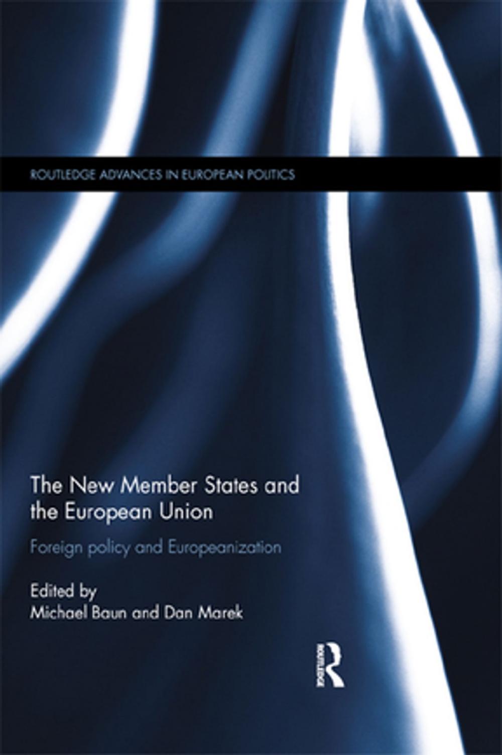 Big bigCover of The New Member States and the European Union