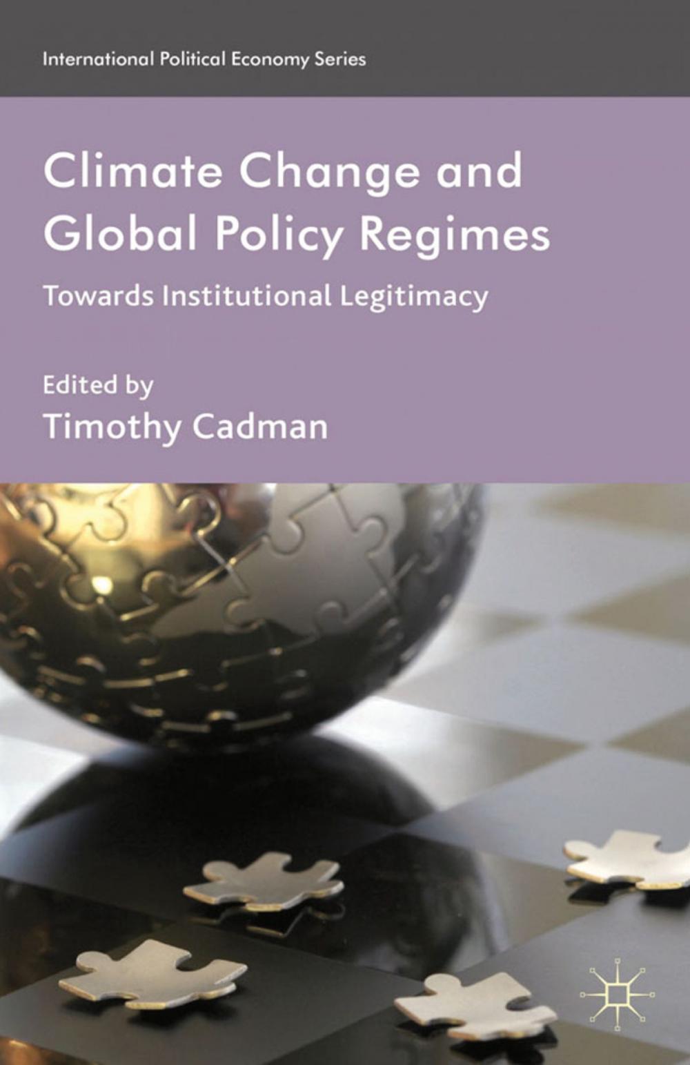 Big bigCover of Climate Change and Global Policy Regimes