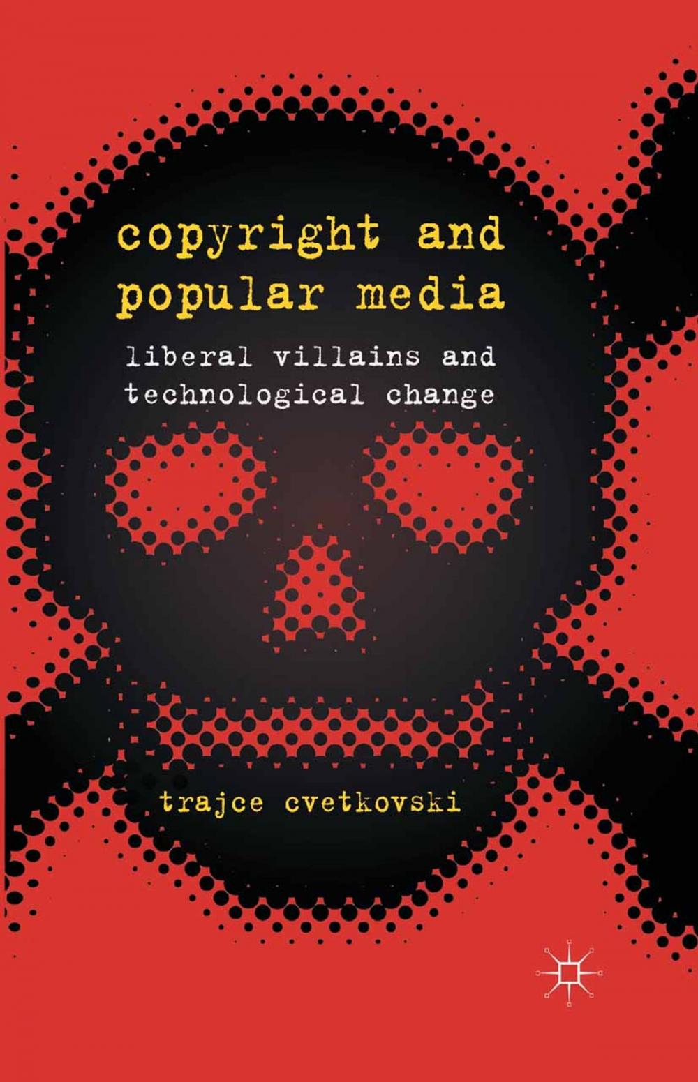 Big bigCover of Copyright and Popular Media