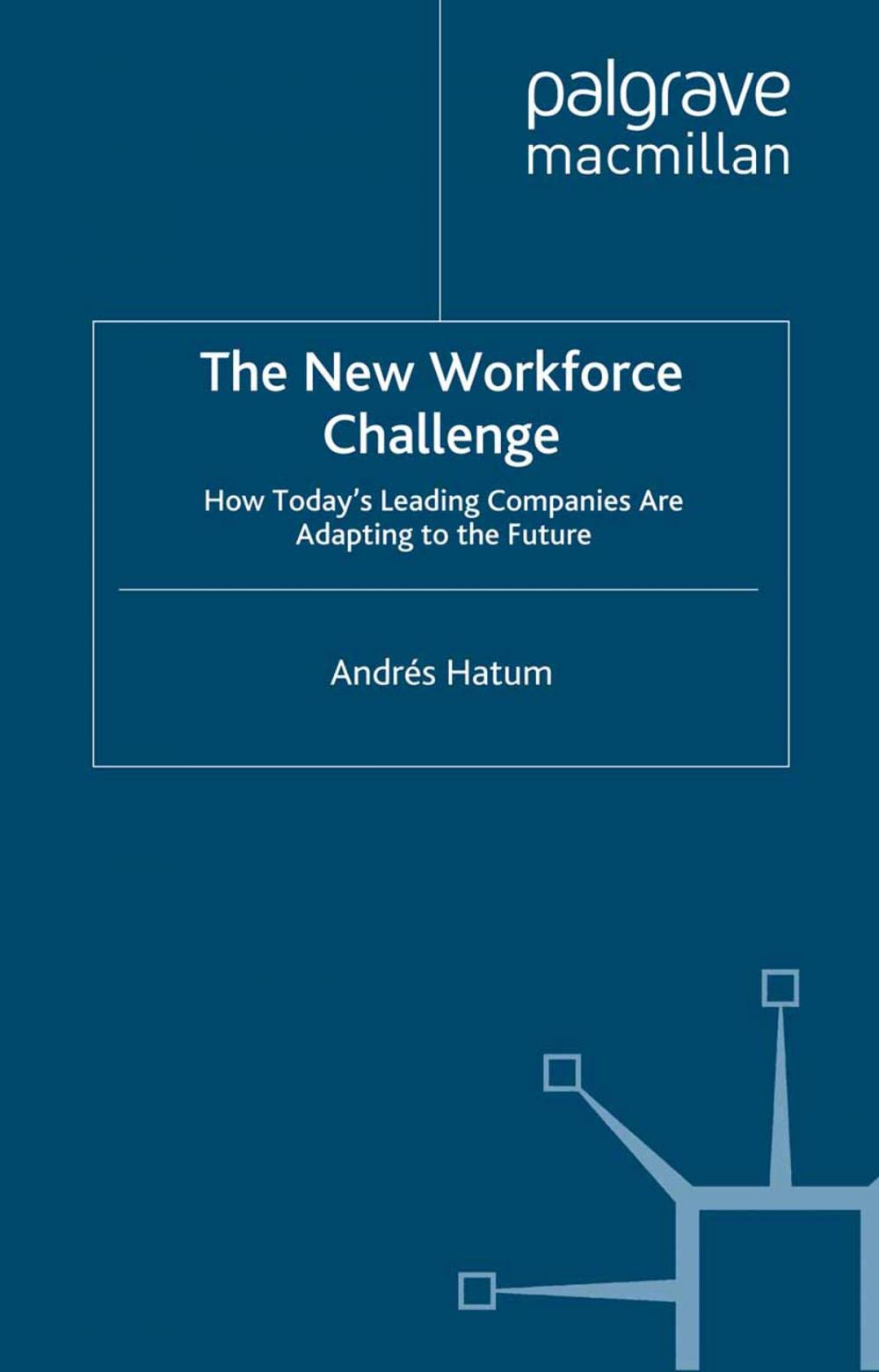 Big bigCover of The New Workforce Challenge