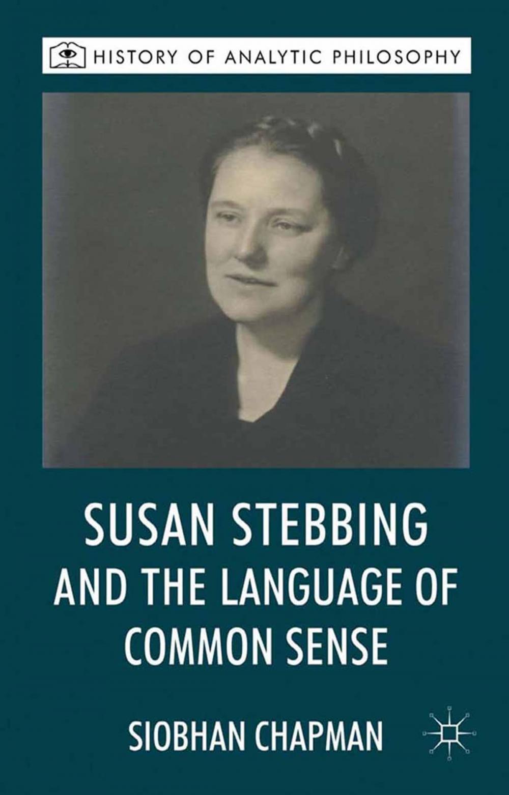 Big bigCover of Susan Stebbing and the Language of Common Sense