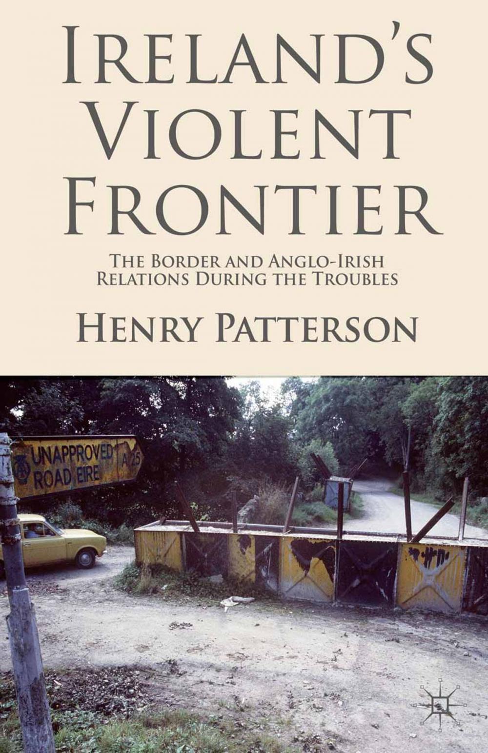 Big bigCover of Ireland's Violent Frontier