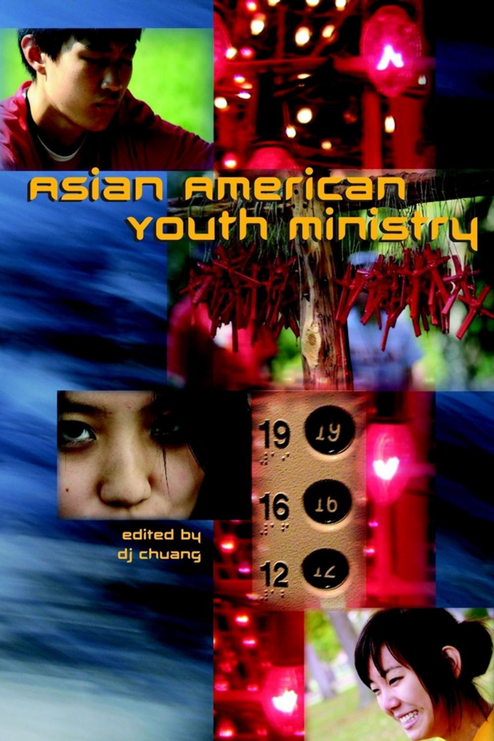 Big bigCover of Asian American Youth Ministry