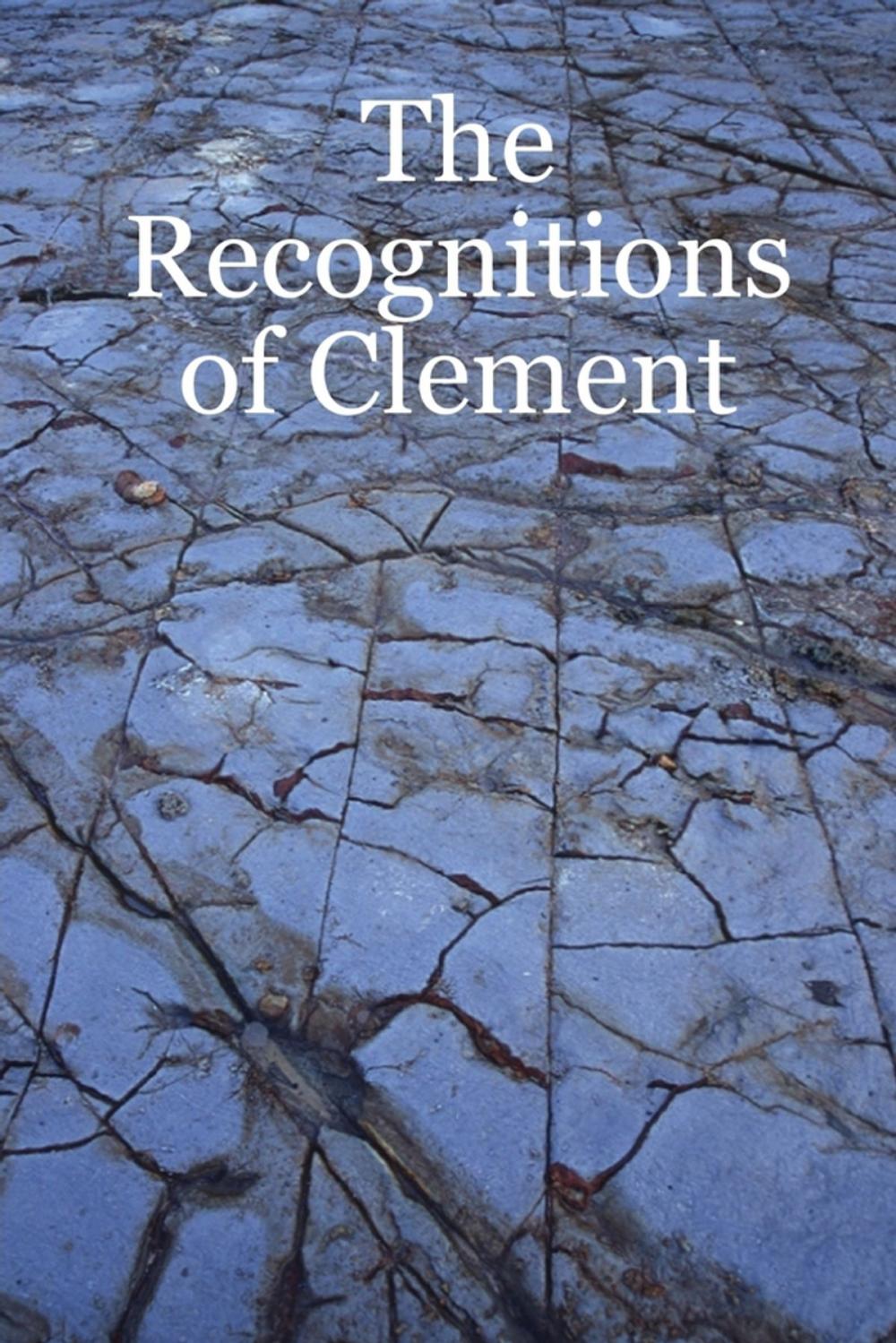 Big bigCover of The Recognitions of Clement