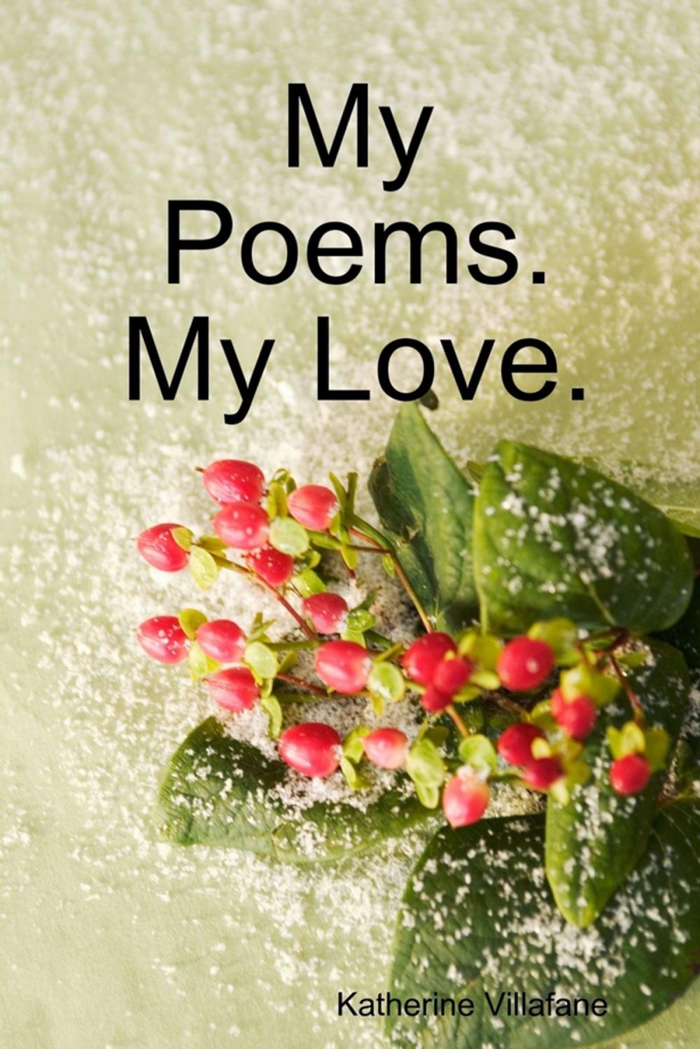 Big bigCover of My Poems. My Love.