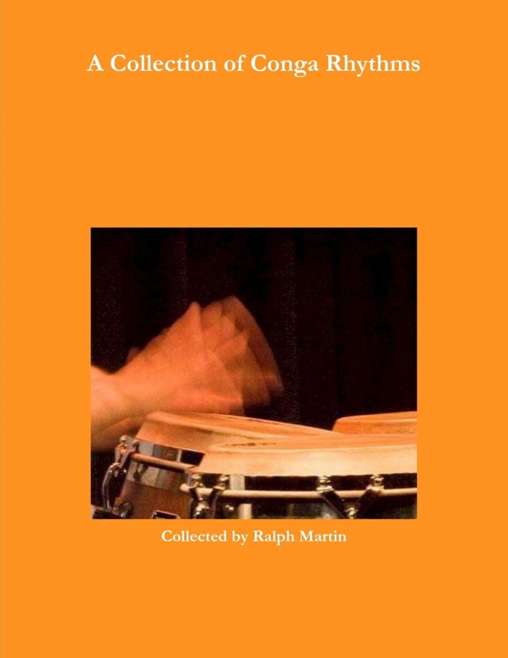 Big bigCover of A Collection of Rhythms for Conga Drums