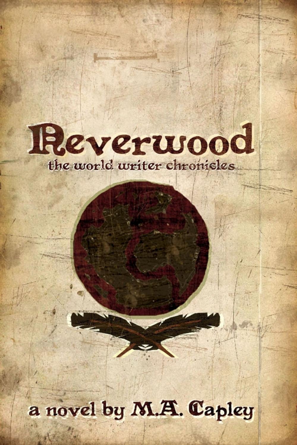 Big bigCover of Neverwood: The World Writer Chronicles